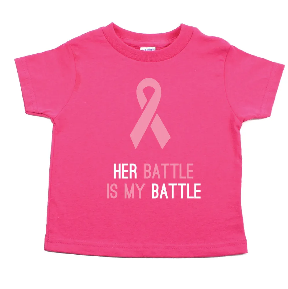 Breast Cancer Awareness Her Battle My Battle Toddler T-Shirt