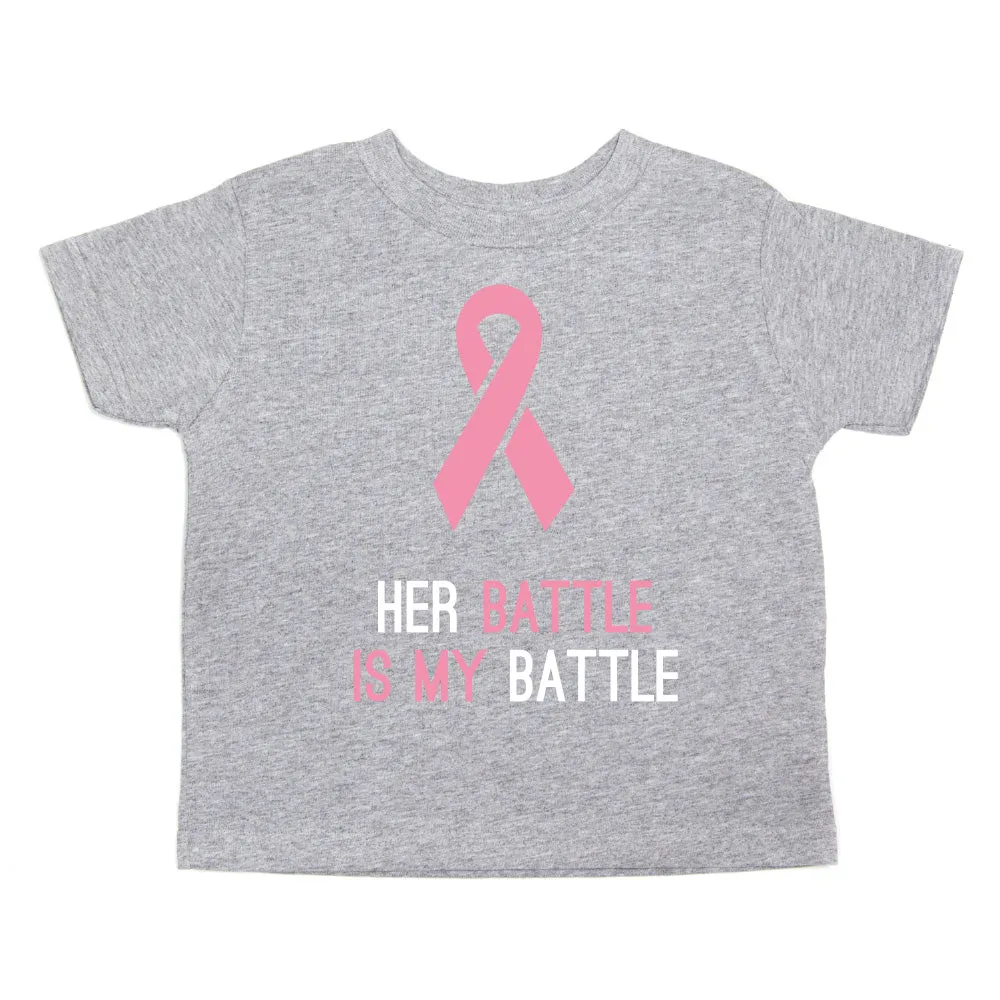 Breast Cancer Awareness Her Battle My Battle Toddler T-Shirt